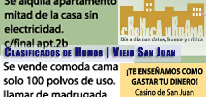 Clasificados de Humor. Crónica Urbana.