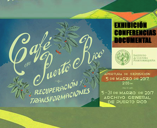Café en Puerto Rico | Exhibición | 5 Marzo Café en Puerto Rico cronica urbana - Café en Puerto Rico | Exhibición | 5 Marzo