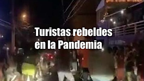 Turistas rebeldes en la Pandemia