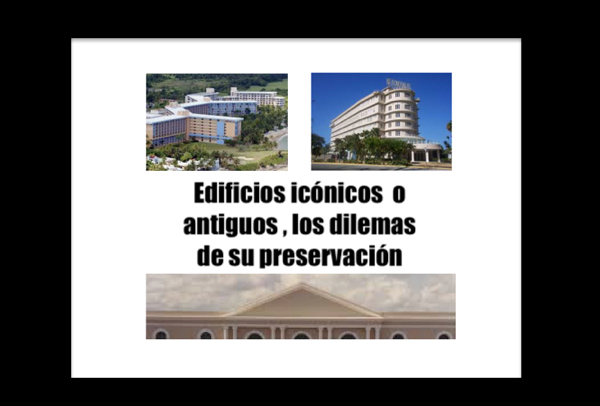 Demolición y desarrollo edificios antiguos o icónicos en las vistas de transición del gobierno. edificios conservacion demolicion puerto rico - Demolición y desarrollo edificios antiguos o icónicos en las vistas de transición del gobierno.