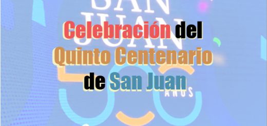 Celebración del Quinto Centenario de San Juan
