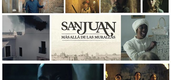 San Juan: Más allá de las murallas Documental