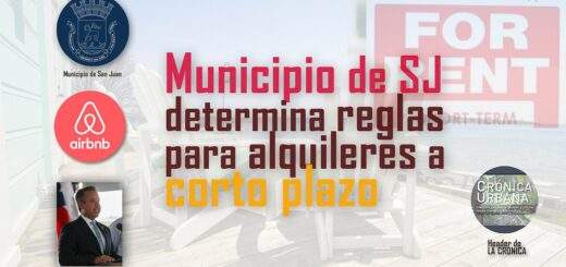Municipio de SJ determina reglas para alquileres a corto plazo