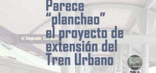 Parece "planchao" el proyecto de extensión del Tren Urbano