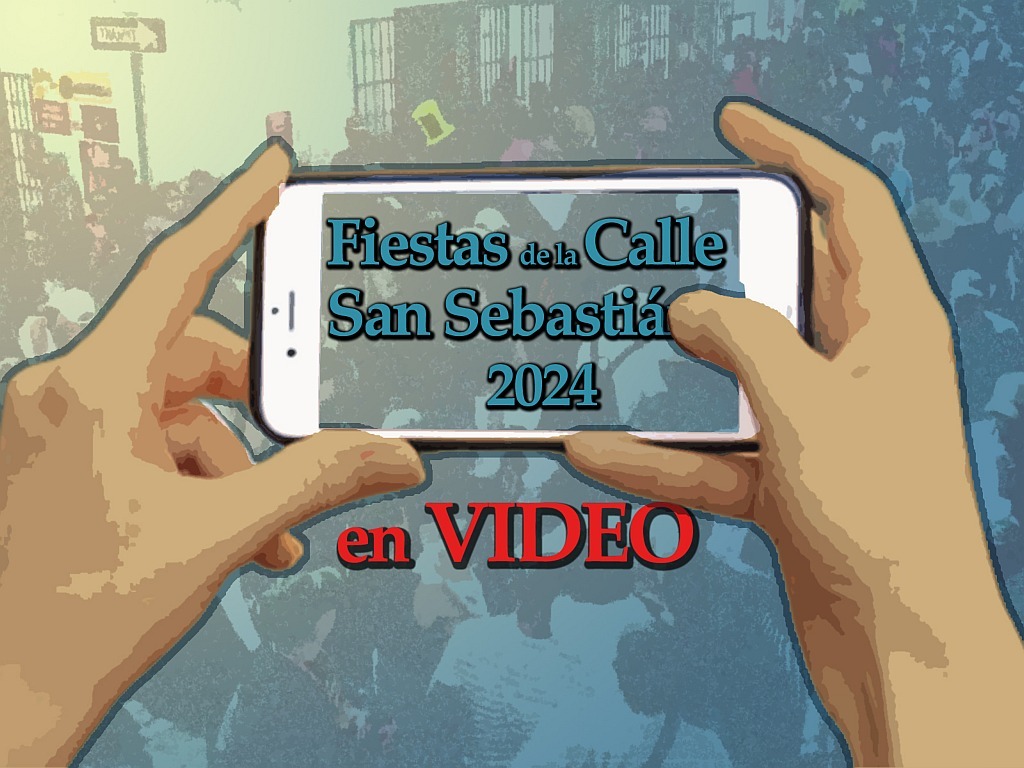 Fiestas de la Calle San Sebastián 2024 en VIDEO