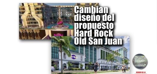 Cambian diseño del propuesto Hard Rock Old San Juan