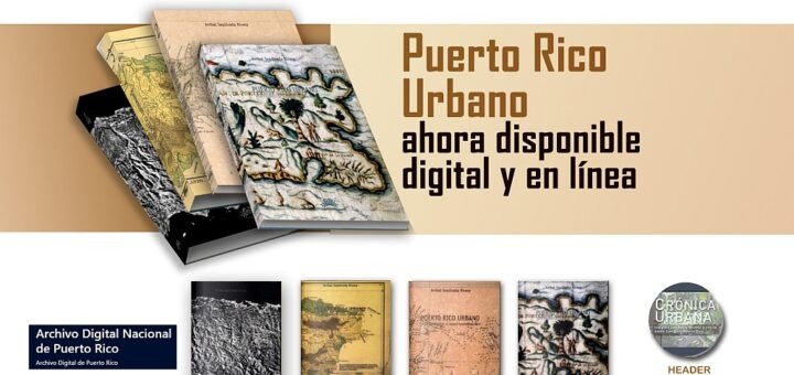 Puerto Rico Urbano ahora disponible digital y en línea